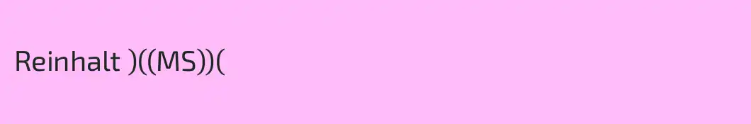 Reinhalt )((MS))(